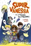 Super vanessa et la crique aux fantômes