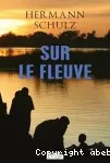 Sur le fleuve