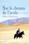 Sur les chemins de l'école