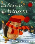 Surprise du hérisson (La)