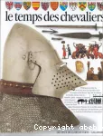 Temps des chevaliers (Le)