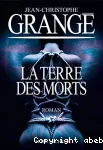 Terre des morts (La)