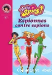 Totally spies: espionnes contre espions