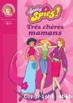 Totally spies: très chères mamans