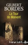 Tour de malvent (La)