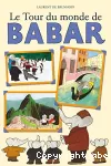 Tour du monde de babar (Le)