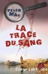 Trace du sang (La)