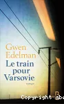 Train pour varsovie (Le)