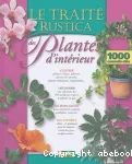 Traité rustica: des plantes d'intérieur (Le)