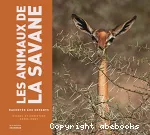 Animaux de la savane (Les)