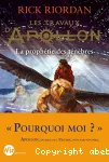 Travaux d'apollon : la prophétie des ténèbres (Les) t2