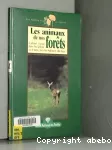 Les animaux de nos forêts