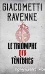 Le triomphe des ténèbres