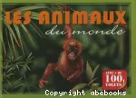 Animaux du monde (Les)