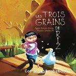 Trois grains de riz (Les)