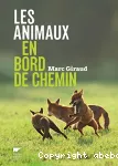 Les animaux en bord de chemin