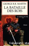 Trône de fer:la bataille des rois (Le)