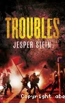 Troubles