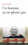 Un homme, ça ne pleure pas