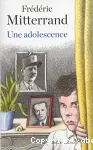 Une adolescence