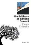 Une faiblesse de carlotta delmont