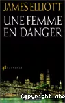 Une femme en danger