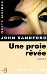 Une proie de rêvee