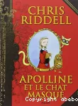 Apolline et le chat masqué