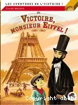 Victoire, monsieur Eiffel !