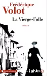 Vierge-folle (La)