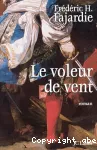 Voleur de vent (Le)