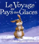 Voyage au pays des glaces (Le)