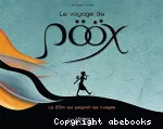 Voyage de pööx (Le)