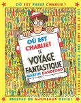 Voyage fantastique (Le)