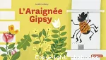 Araignée gipsy (L')