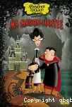 Araminta spookie: ma maison hantée