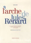 Arche de jules renard (L')