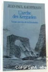 L'arche de Kerguelen