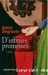 D'infinies promesses