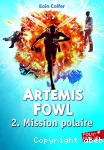 Artemis Fowl : mission polaire