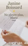 Ne pleure plus, marie