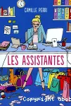 Assistantes (Les)