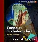 Attaque du château fort (L')