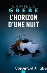 L'horizon d'une nuit