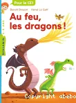 Au feu, les dragons !