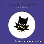 Mes petits héros