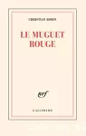 Le muguet rouge