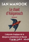 Le Chant d'Haïganouch