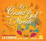 Le Grand bal du monde