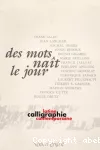 Des mots naît le jour